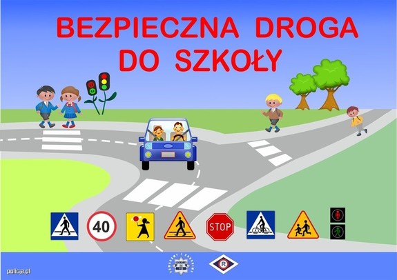 obraz przedstawia plakat pn. bezpieczna droga do szkoły