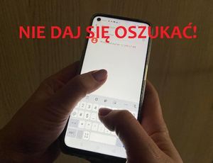 obraz przedstawia telefon komórkowy i napis ,,nie daj się oszukać&quot;